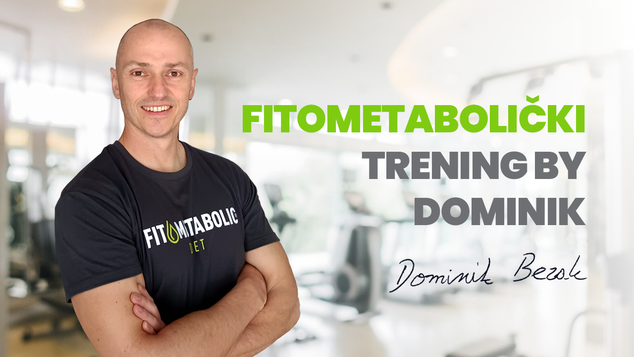 Fitometabolički Trening by Dominik Bezjak